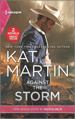 Against the Storm and Wyoming Cowboy Bodyguard (eBook, ePUB) - Martin, Kat; Helm, Nicole