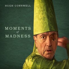 Moments Of Madness - Cornwell,Hugh