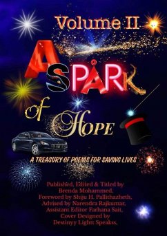 A Spark of Hope: A Treasury of Poems for Saving Lives (Book 2) (eBook, ePUB) - Mohammed, Brenda