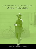 A Companion to the Works of Arthur Schnitzler (eBook, PDF)