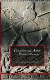 Perception and Action in Medieval Europe (eBook, PDF)
