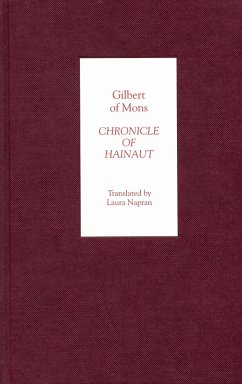Chronicle of Hainaut by Gilbert of Mons (eBook, PDF)