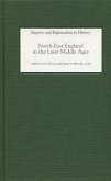 North-East England in the Later Middle Ages (eBook, PDF)