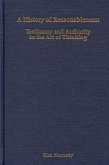A History of Reasonableness (eBook, PDF) A History of Reasonableness (eBook, PDF)