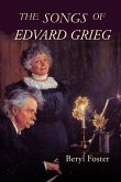 The Songs of Edvard Grieg (eBook, PDF)