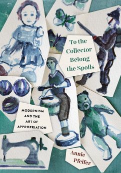 To the Collector Belong the Spoils (eBook, ePUB)