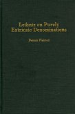 Leibniz on Purely Extrinsic Denominations (eBook, PDF)