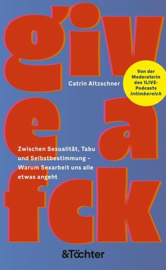 Give a Fck - Altzschner, Catrin