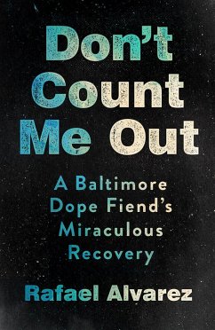 Don't Count Me Out (eBook, ePUB) - Alvarez, Rafael