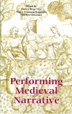 Performing Medieval Narrative (eBook, PDF)