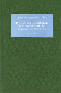 Peasants and Production in the Medieval North-East (eBook, PDF) - Dodds, Ben