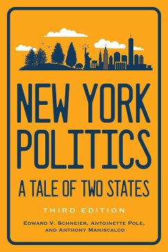New York Politics (eBook, ePUB) - Schneier, Edward V.; Pole, Antoinette; Maniscalco, Anthony
