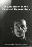 A Companion to the Works of Thomas Mann (eBook, PDF)