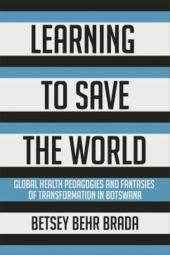 Learning to Save the World (eBook, ePUB)