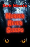 Murder Never Sleeps (Ed Taylor Mystery Novella, #1) (eBook, ePUB)