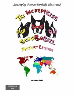 The Incredibles Scoobobell History Lesson (The Incredibles Scoobobell Series, #64) (eBook, ePUB) - Nana, Paolo