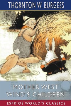 Mother West Wind's Children (Esprios Classics) - Burgess, Thornton W