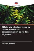 Effets du bioslurry sur la croissance et la consommation sûre des légumes