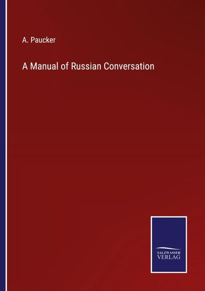 A Manual of Russian Conversation A Manual of Russian Conversation