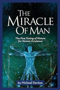 The Miracle of Man - Denton, Michael