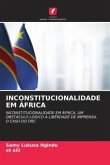 INCONSTITUCIONALIDADE EM ÁFRICA