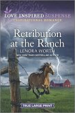 Retribution at the Ranch