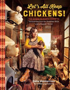 Let's All Keep Chickens! - Monterroso, Dalia
