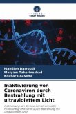 Inaktivierung von Coronaviren durch Bestrahlung mit ultraviolettem Licht