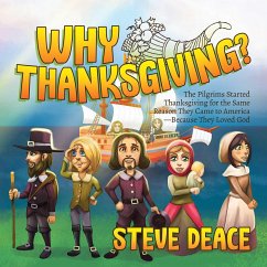 Why Thanksgiving? - Deace, Steve