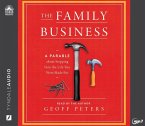 The Family Business: A Parable about Stepping Into the Life You Were Made for