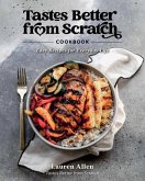 Tastes Better from Scratch Cookbook Tastes Better from Scratch Cookbook