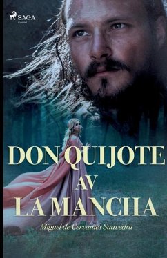 Don Quijote av la Mancha - De Cervantes, Miguel