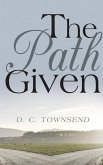 The Path GIven