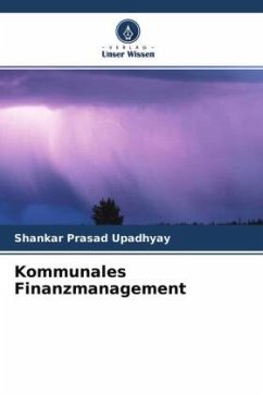 Kommunales Finanzmanagement - Upadhyay, Shankar Prasad