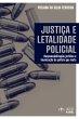 Justiça e letalidade policial - Bild 1
