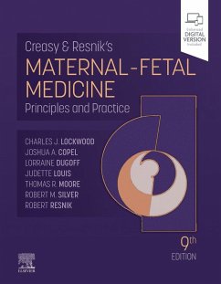 Creasy and Resnik's Maternal-Fetal Medicine - Lockwood, Charles J. (Dean, College of Medicine, Professor of Obstet; Moore, Thomas, MD (Professor and Chairman, Department of Reproductiv; Copel, Joshua (Professor and Vice Chair, Obstetrics, Obstetrics, Gyn