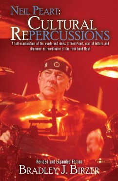 Neil Peart - Birzer, Bradley J.