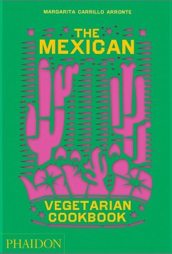 The Mexican Vegetarian Cookbook - Carrillo Arronte, Margarita
