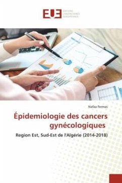 Épidemiologie des cancers gynécologiques - Fermas, Nafaa