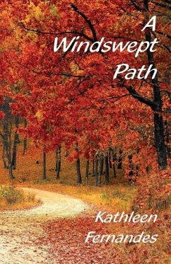 A Windswept Path - Fernandes, Kathleen