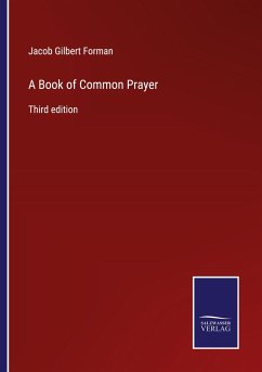 A Book of Common Prayer - Forman, Jacob Gilbert
