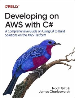 Developing on AWS with C - Gift, Noah; Charlesworth, James