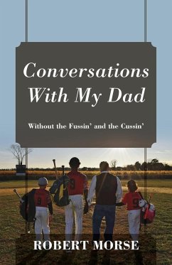 Conversations With My Dad - Morse, Robert