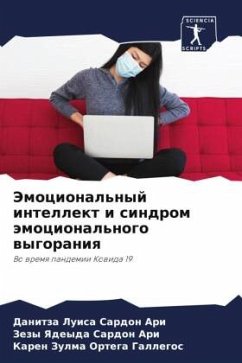 Jemocional'nyj intellekt i sindrom ämocional'nogo wygoraniq - Sardon Ari, Danitza Luisa;Sardon Ari, Zezy Yadeyda;Ortega Gallegos, Karen Zulma