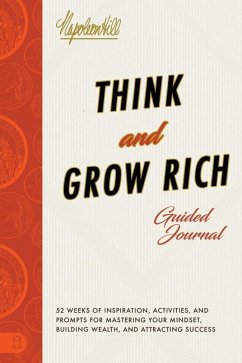 Think and Grow Rich Guided Journal - Hill, Napoleon