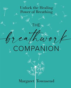 The Breathwork Companion - Townsend, Margaret