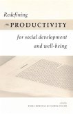 Redefining Productivity for Social Development and Well-Being