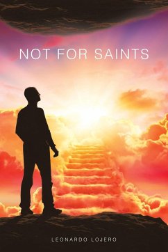 Not for Saints - Lojero, Leonardo