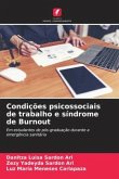 Condições psicossociais de trabalho e síndrome de Burnout
