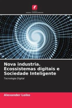 Cover Nova industria. Ecossistemas digitais e Sociedade Inteligente